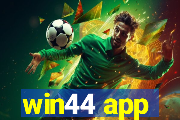 win44 app